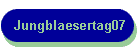 Jungblaesertag07