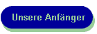 Unsere Anf�nger
