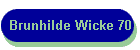 Brunhilde Wicke 70