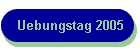 Uebungstag 2005