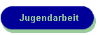 Jugendarbeit