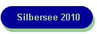 Silbersee 2010