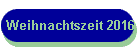 Weihnachtszeit 2016